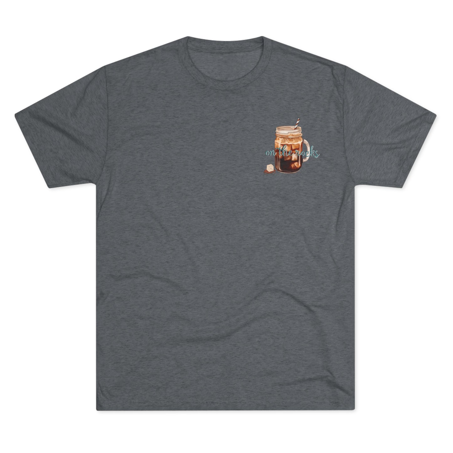 On The Rocks - Iced Coffee - Unisex Tri-Blend Crew Tee